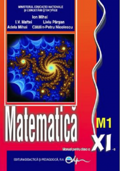 Matematica M1 - Manual clasa a XI-a