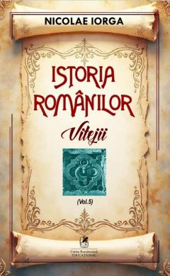 Istoria romanilor: Vitejii