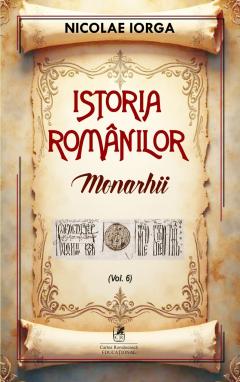 Istoria romanilor: Monarhii