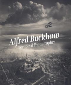 Alfred Buckham: Daredevil Photographer