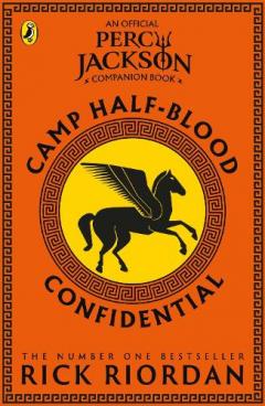 Camp Half-Blood Confidential (Percy Jackson and the Olympians)