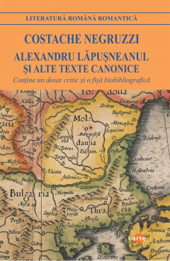 Alexandru Lapusneanul si alte texte canonice