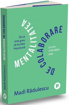 Mentalitatea de colaborare