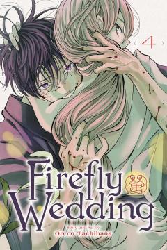 Firefly Wedding - Volume 4