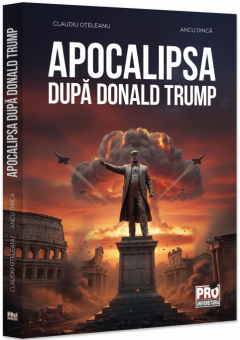 Apocalipsa dupa Donald Trump