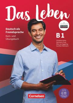 Das Leben - Deutsch als Fremdsprache B1 - Kurs- und Ubungsbuch