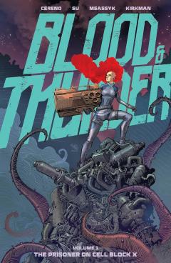 Blood and Thunder - Volume 1