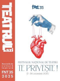 Teatrul azi - Supliment FNT 2025