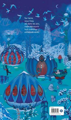 Bienvenue dans les maisons extraordinaires