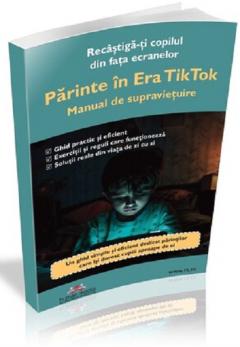 Parinte in Era TikTok