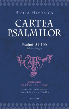 Cartea Psalmilor. Psalmii 51-100
