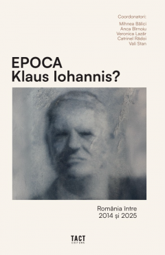 Epoca Klaus Iohannis?