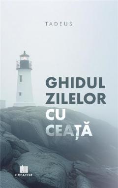 Ghidul zilelor cu ceata