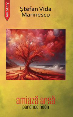 amiaza arsa / parched noon (RO/EN)
