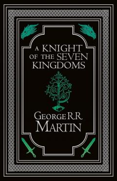 A Knight of the Seven Kingdoms