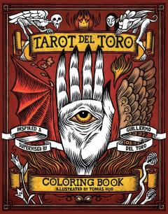 The Guillermo Del Toro Tarot Coloring Book