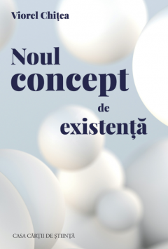 Noul concept de existenta