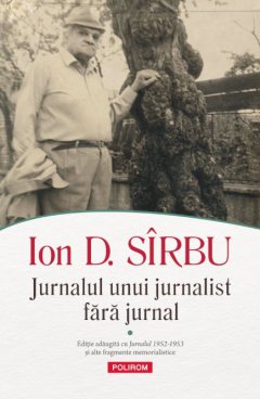 Jurnalul unui jurnalist fara jurnal (2 volume)