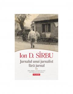 Jurnalul unui jurnalist fara jurnal (2 volume)