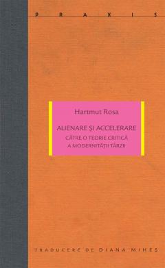 Alienare si accelerare