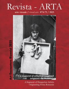 Revista Arta #74-75 / 2025