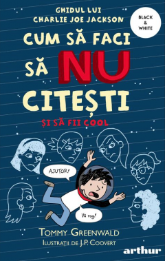 Cum sa faci sa NU citesti dar sa fii cool - Ghidul lui Charlie Joe Jackson