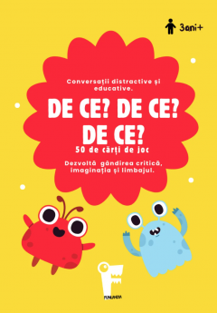 Joc educativ - De ce? De ce? De ce?