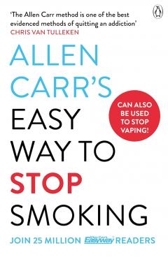 Allen Carr's Easy Way to Stop Smoking