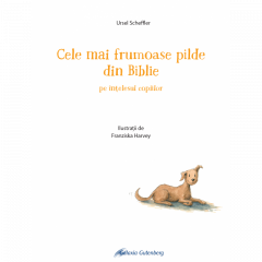 Cele mai frumoase pilde din Biblie pe intelesul copiilor