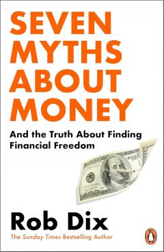 Seven Myths About Money