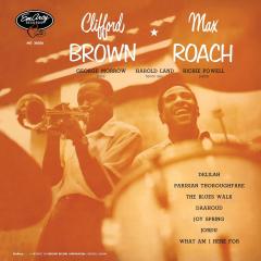 Clifford Brown And Max Roach - Vinyl