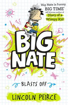 Big Nate Blasts Off