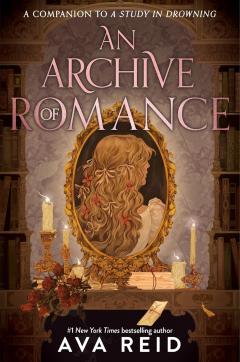 An Archive of Romance