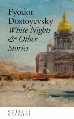 White Nights & Other Stories