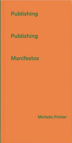 Publishing Publishing Manifestos