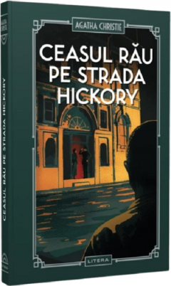 Ceasul rau pe strada Hickory