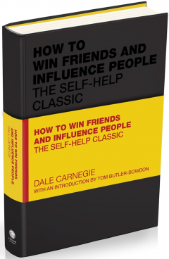 How to Win Friends and Influence People