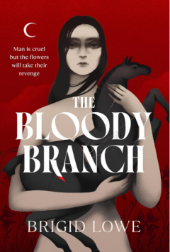 The Bloody Branch