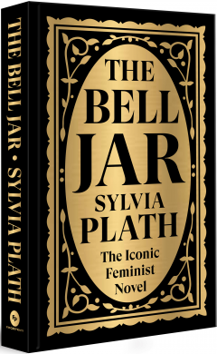 The Bell Jar (Deluxe Hardbound Edition)