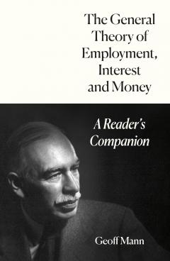 The General Theory of Employment, Interest and Money