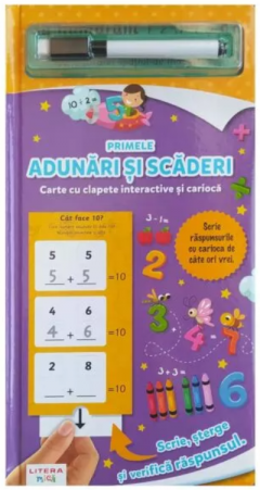 Primele adunari si scaderi. Carte cu clapete interactive si carioca