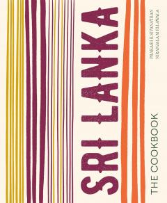 Sri Lanka: The Cookbook