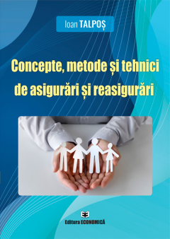 Concepte, metode si tehnici de asigurari si reasigurari