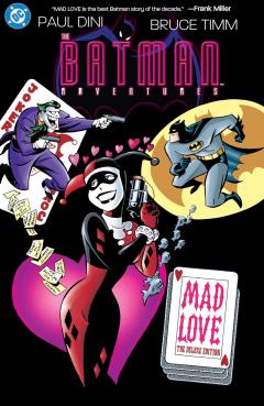 The Batman Adventures: Mad Love (Deluxe Edition)