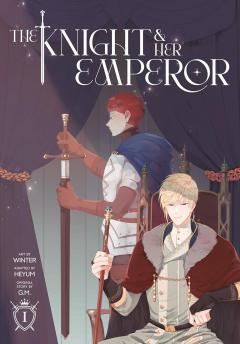 The Knight and Her Emperor - Volume 1