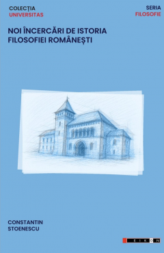 Noi incercari de istoria filosofiei romanesti