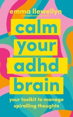 Calm Your ADHD Brain