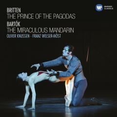 Britten: Prince of the Pagodas / Bartok: The Miraculous Mandarin