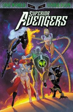Superior Avengers - Volume 1