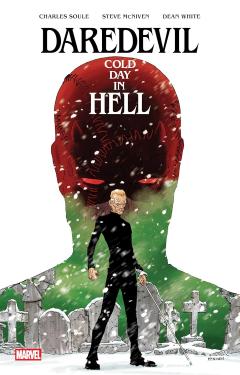Daredevil: Cold Day In Hell - Volume 1